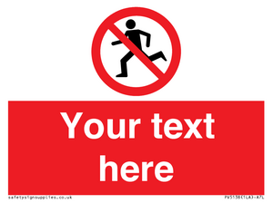 Custom No Running Sign